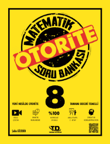 8. SINIF OTORİTE MATEMATİK SORU BANKASI